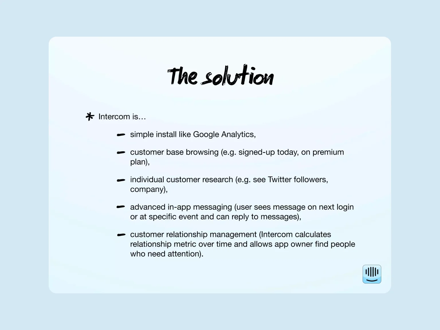 The company’s Solution slide explains further why their startup is valuable