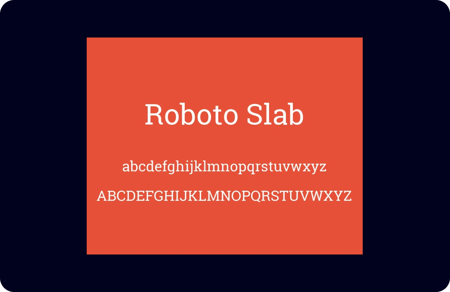 Roboto Slab boasts an extensive character set and language support