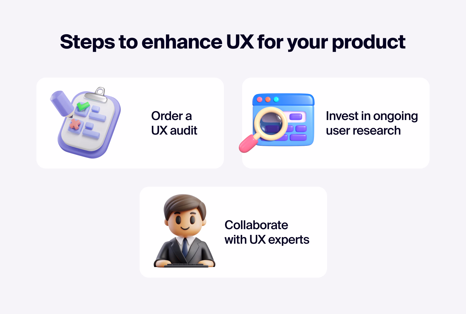 Better UX begins with these steps