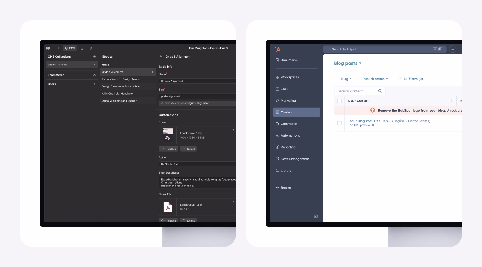 Webflow and HubSpot offer dynamic CMS solutions