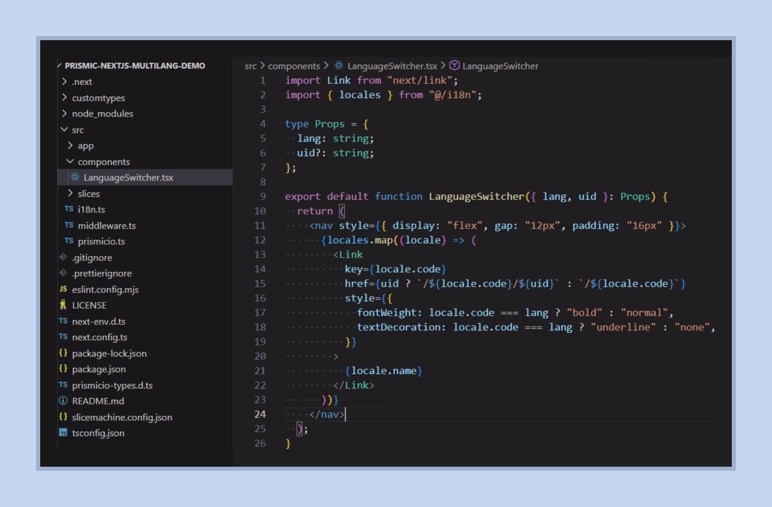 LanguageSwitcher component reads locale config from i18n.ts