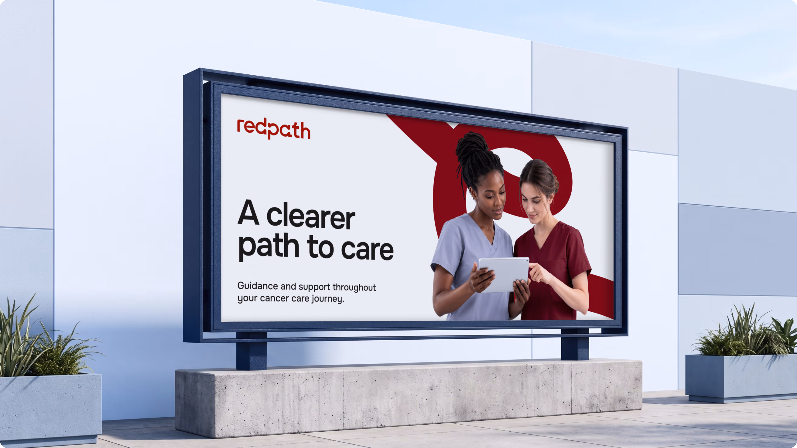 RedPath billboard reading A clearer path to care outside a hospital